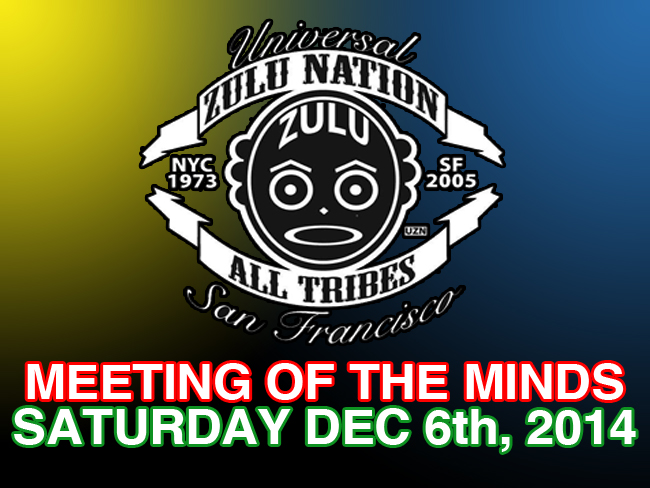 Universal_Zulu_Nation_SF_Meeting_Of_The_Minds_2014